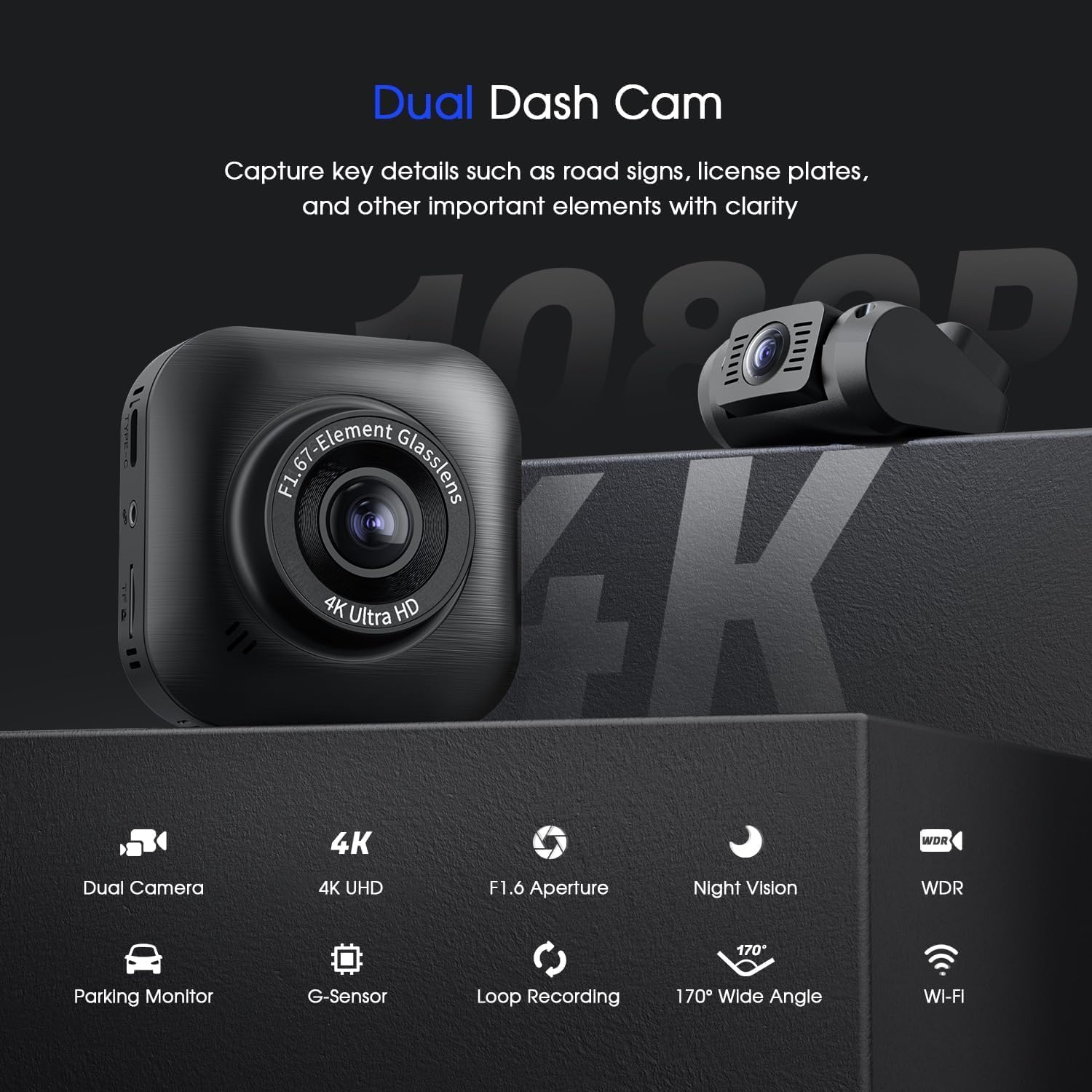 4K/1080P Wi-Fi Dual Dash Camera with IPS Screen, Night Vision, 170° Wide Angle R189